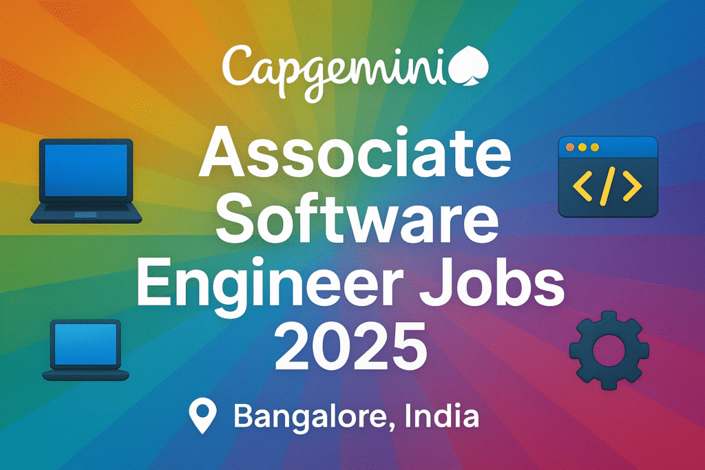 Capgemini Associate Software Engineer hiring banner 2025 with job title, Bangalore location, and rainbow gradient background